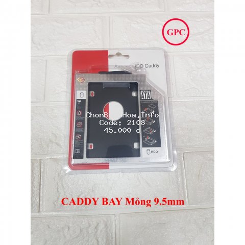 Caddy Bay Mỏng 9.5mm Chuẩn SATA Dùng Để Lắp Thêm 1 Ổ Cứng / SSD Qua Khay CD/DVD